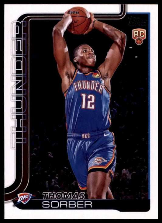 2025-26 Topps Thomas Sorber Rookie #215 Oklahoma City Thunder Basketball Card