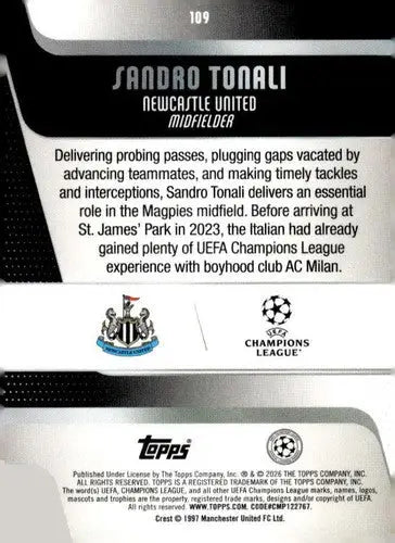 2025-26 Topps UEFA Club Competitions #109 Sandro Tonali NM-MT ID:82288 - Soccer Card Single