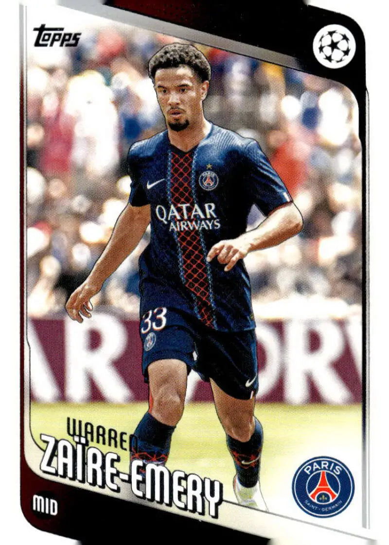 2025-26 Topps UEFA Club Competitions #170 Warren Zaire-Emery NM-MT ID:82301 - Soccer Card Single