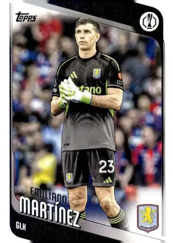 2025-26 Topps UEFA Club Competitions #75 Emiliano Martinez NM-MT ID:82274 - Soccer Card Single