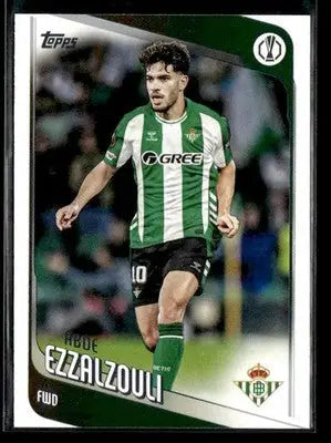 2025-26 Topps UEFA Club Competitions Abde Ezzalzouli #149 Betis
