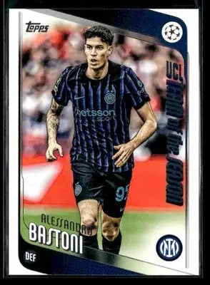 2025-26 Topps UEFA Club Competitions Alessandro Bastoni #143 Inter Milan