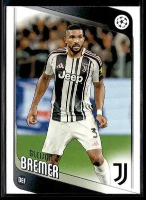 2025-26 Topps UEFA Club Competitions Gleison Bremer #152 Juventus