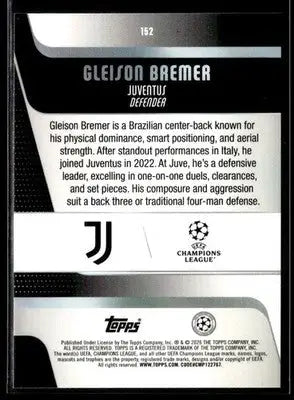 2025-26 Topps UEFA Club Competitions Gleison Bremer #152 Juventus