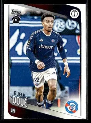 2025-26 Topps UEFA Club Competitions Guela Doué #180 RC RC Strasbourg