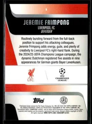 2025-26 Topps UEFA Club Competitions Jeremie Frimpong #6 Liverpool