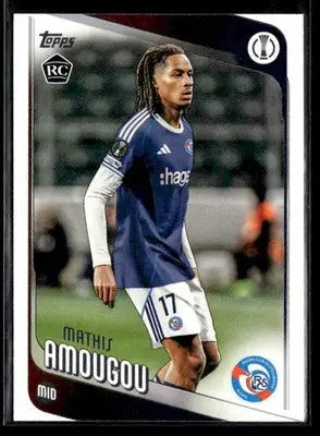 2025-26 Topps UEFA Club Competitions Mathis Amougou #177 RC RC Strasbourg