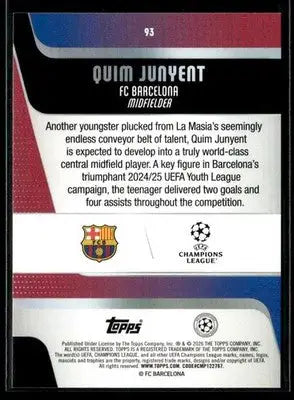 2025-26 Topps UEFA Club Competitions Quim Junyent #93 RC FC Barcelona
