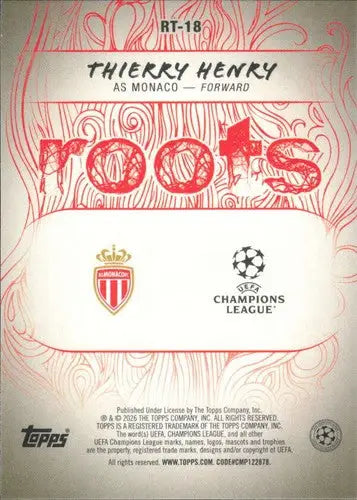 2025-26 Topps UEFA Club Competitions Roots #RT-18 Thierry Henry NM-MT ID:82253 - Soccer Card Single