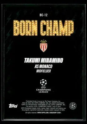 2025-26 Topps UEFA Club Competitions Takumi Minamino #BC-12 Born Champ AS Monaco - Soccer Card Single