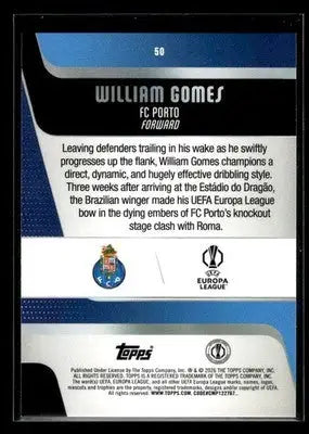 2025-26 Topps UEFA Club Competitions William Gomes #50 Blue Foil SN #/150 Porto - Soccer Card Single