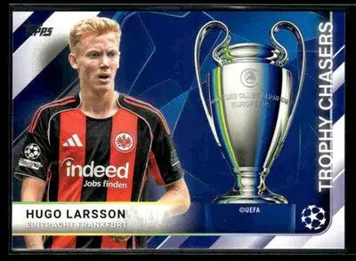 2025-26 Topps UEFA Club Comps Hugo Larsson #TC-16 Trophy Chasers