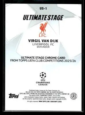 2025-26 Topps UEFA Club Comps Virgil van Dijk #US-1 Ultimate Stage Chrome