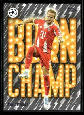 2025-26 Topps UEFA Club Harry Kane #BC-6 Born Champ FC Bayern Munchen - Soccer Card Single