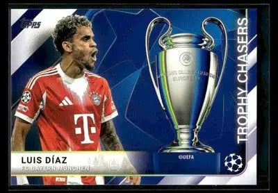 2025-26 Topps UEFA Club Luis Diaz #TC-31 Trophy Chasers FC Bayern Munchen - Soccer Card Single