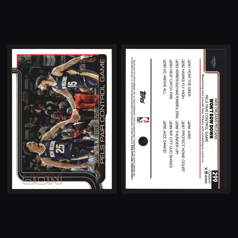 2025-26 Topps Won’t Bow Down Pels Pair Control Game #299 New Orleans Pelicans
