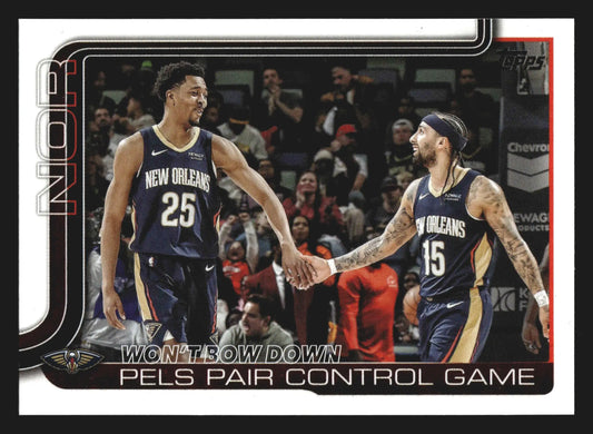 2025-26 Topps Won’t Bow Down Pels Pair Control Game #299 New Orleans Pelicans