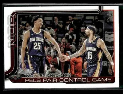 2025-26 Topps Won’t Bow Down: Pels Pair Control Game #299 New Orleans Pelicans
