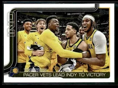 2025-26 Topps Yes’Cers: Pacer Vets Lead Indy To Victory #280 Indiana Pacers