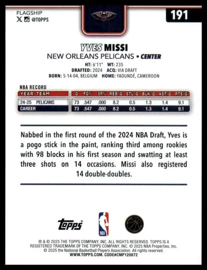 2025-26 Topps Yves Missi #191 New Oreleans Pelicans Basketball Card NBA Sports - Basketball Card