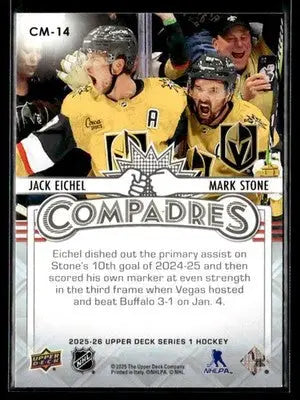 2025-26 Upper Deck #CM-14 Jack Eichel / Mark Stone Compadres - Hockey Card Single
