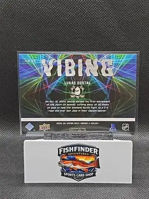 2025-26 Upper Deck Series 2 - Vibing Lukas Dostal #VB-25 - Hockey Card Single