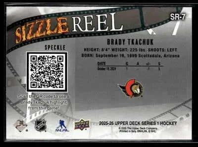 2025-26 Upper Deck #SR-7 Brady Tkachuk Sizzle Reel Speckle