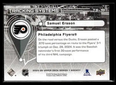 2025-26 Upper Deck #TS-18 Samuel Ersson Tracking Systems - Hockey Card Single