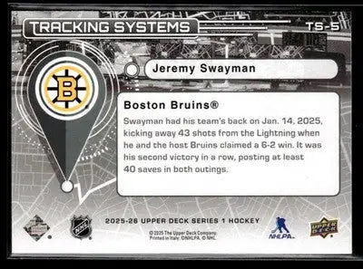 2025-26 Upper Deck #TS-5 Jeremy Swayman Tracking Systems - Hockey Card Single