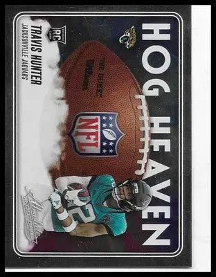 2025 Absolute #HH-THR Travis Hunter Hog Heaven Rookie RC Jacksonville Jaguars