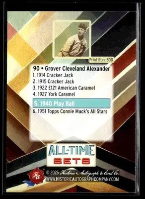2025 All-Time Sets Grover Cleveland Alexander #90 Tier 1 #/800 (1940 Play Ball) - Baseball Card Single