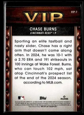 2025 Bowman Chase Burns #VIP-7 Very Important Prospects Cincinnati Reds