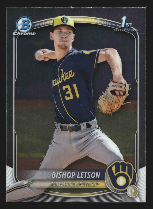 2025 Bowman Chrome #BCP-30 Bishop Letson 1st Bowman Brewers - Baseball Card Single
