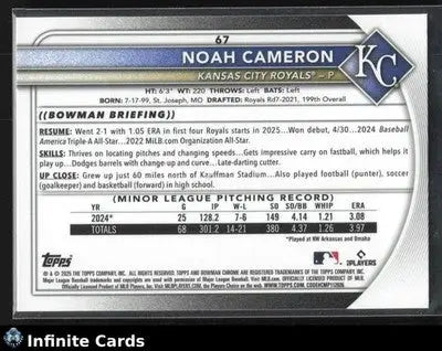 2025 Bowman Chrome NOAH CAMERON #67 [Base] RC Kansas City Royals RC