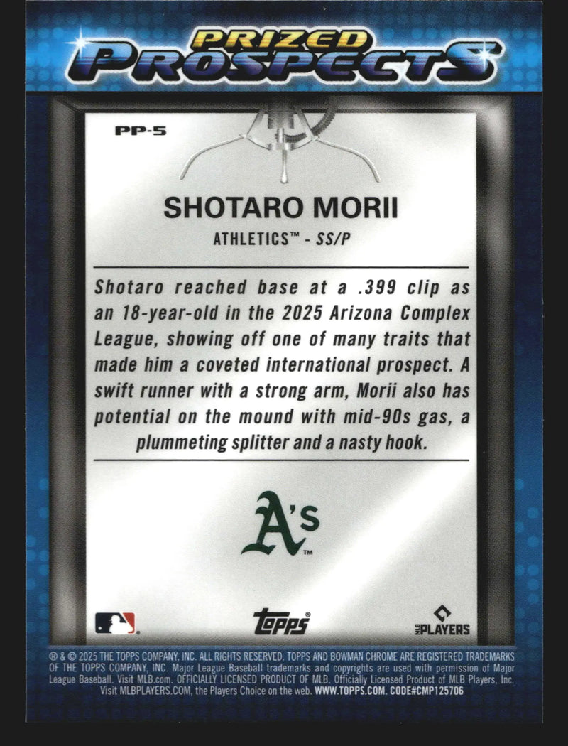 2025 Bowman Chrome Prized Prospects #PP-5 Shotaro Morii Athletics