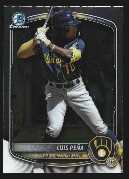 2025 Bowman Chrome Prospects Luis Pena #BCP-239 Milwaukee Brewers - Baseball Card Single