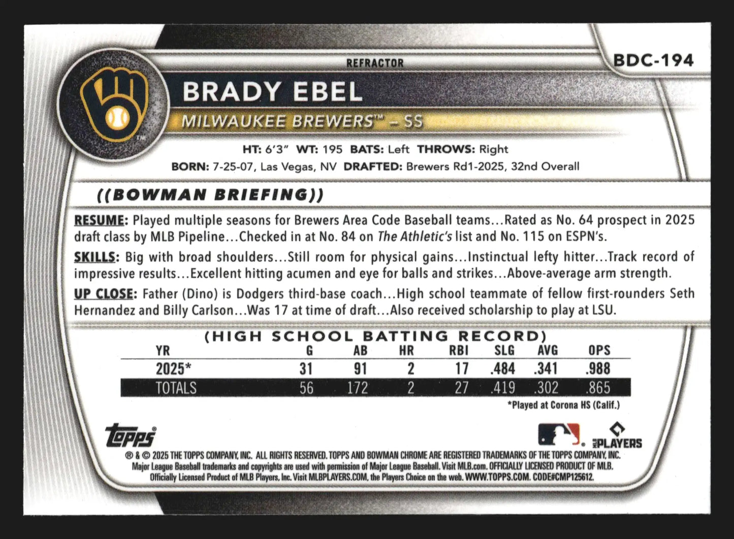 2025 Bowman Draft Chrome Brady Ebel #BDC-194 Refractor 1st Bowman Brewers - Baseball Card Single