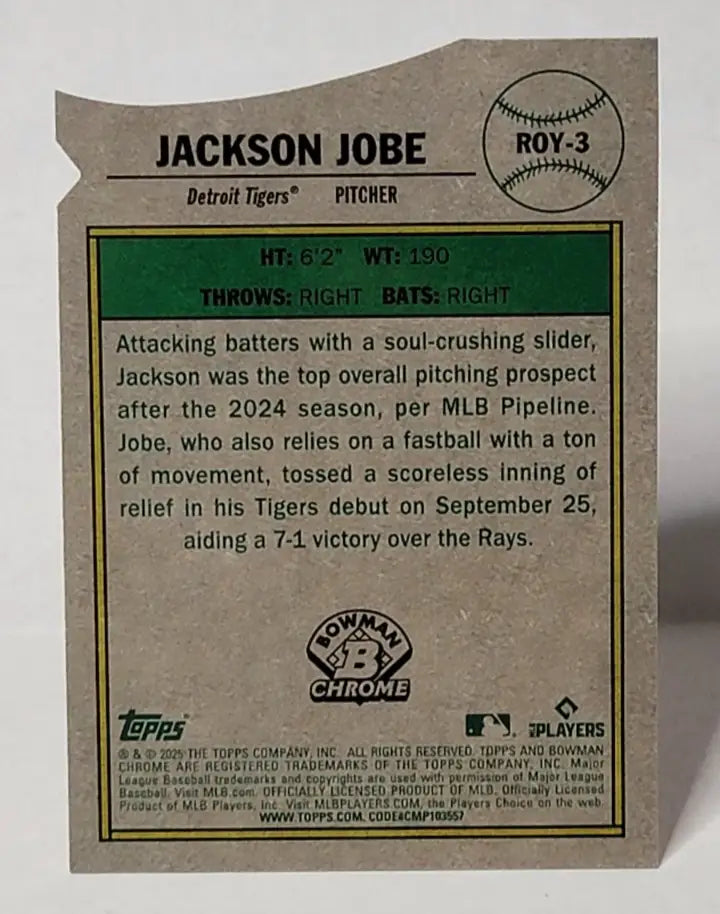 2025 Bowman- Jackson Jobe Die-Cut Mojo Refractor (RC) DETROIT TIGERS #ROY-3 - Baseball Card Single