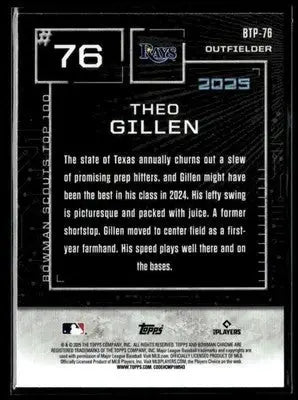 2025 Bowman Theo Gillen #BTP-76 Bowman Scouts Top 100 Tampa Bay Rays