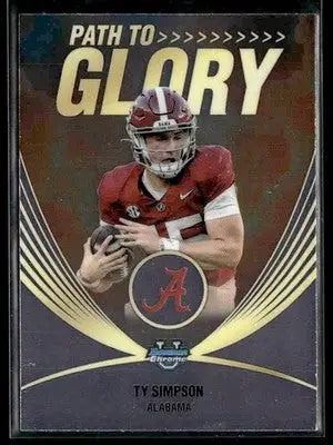 2025 Bowman University Chrome #PG-17 Ty Simpson Path to Glory - Football Card Single