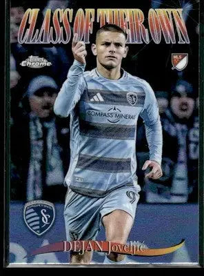 2025 Chrome MLS Dejan Joveljić #CO-11 Class of Their Own Sporting Kansas City - Soccer Card Single