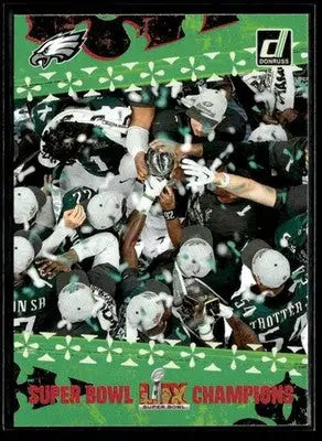 2025 Donruss #1 Philadelphia Eagles Super Bow LIX Champions - Football Card Single