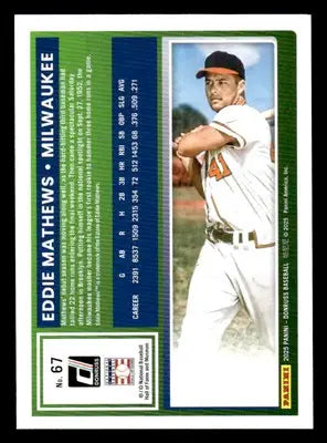 2025 Donruss #67 Eddie Mathews - Baseball Card Single