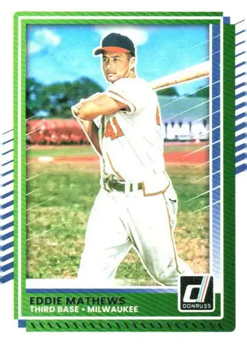 2025 Donruss Base #67 Eddie Mathews NM-MT Braves ID:79037 - Baseball Card Single