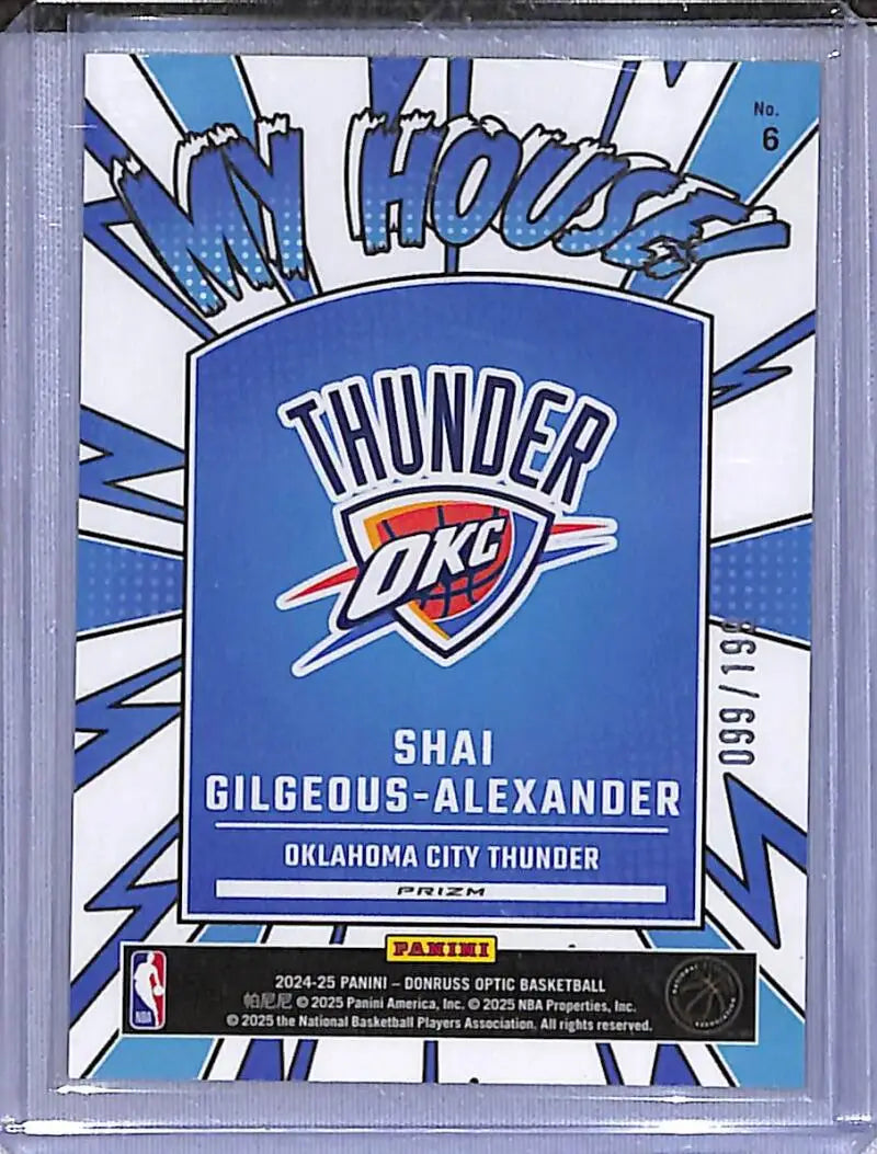 2025 Donruss Optic My House! #6 Shai Gilgeous-Alexander NM-MT 99/199 Oklahoma City Thunder - Basketball Card Single