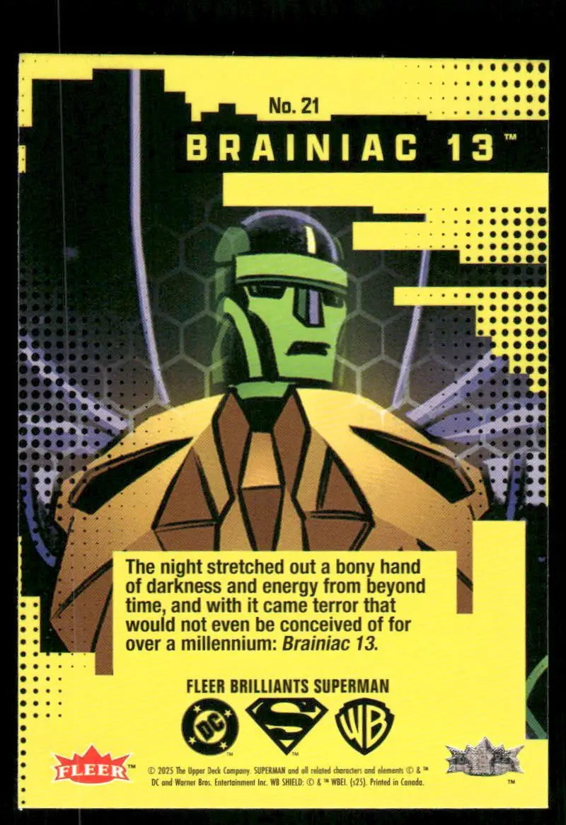 2025 Fleer Brilliants Superman Brainiac 13 #21 - DC Card Single