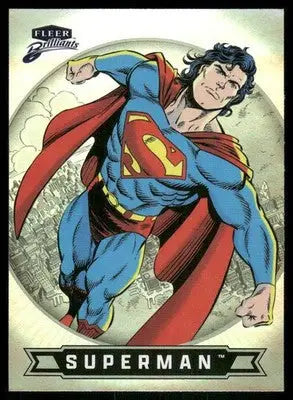 2025 Fleer Brilliants Superman Clark Kent Superman #70 - DC Card Single