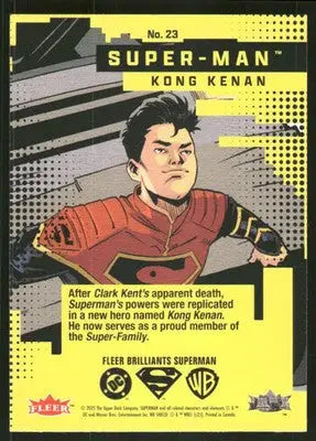 2025 Fleer Brilliants Superman Kong Kenan Super-Man #23 - DC Card Single