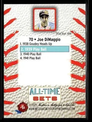 2025 HAC All-Time Sets Joe DiMaggio #70 Tier 2 #/400 (1939 Play Ball) - Baseball Card Single