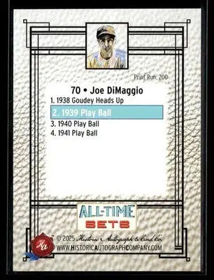 2025 HAC All-Time Sets Joe DiMaggio #70 Tier 3 #/200 (1939 Play Ball) - Baseball Card Single